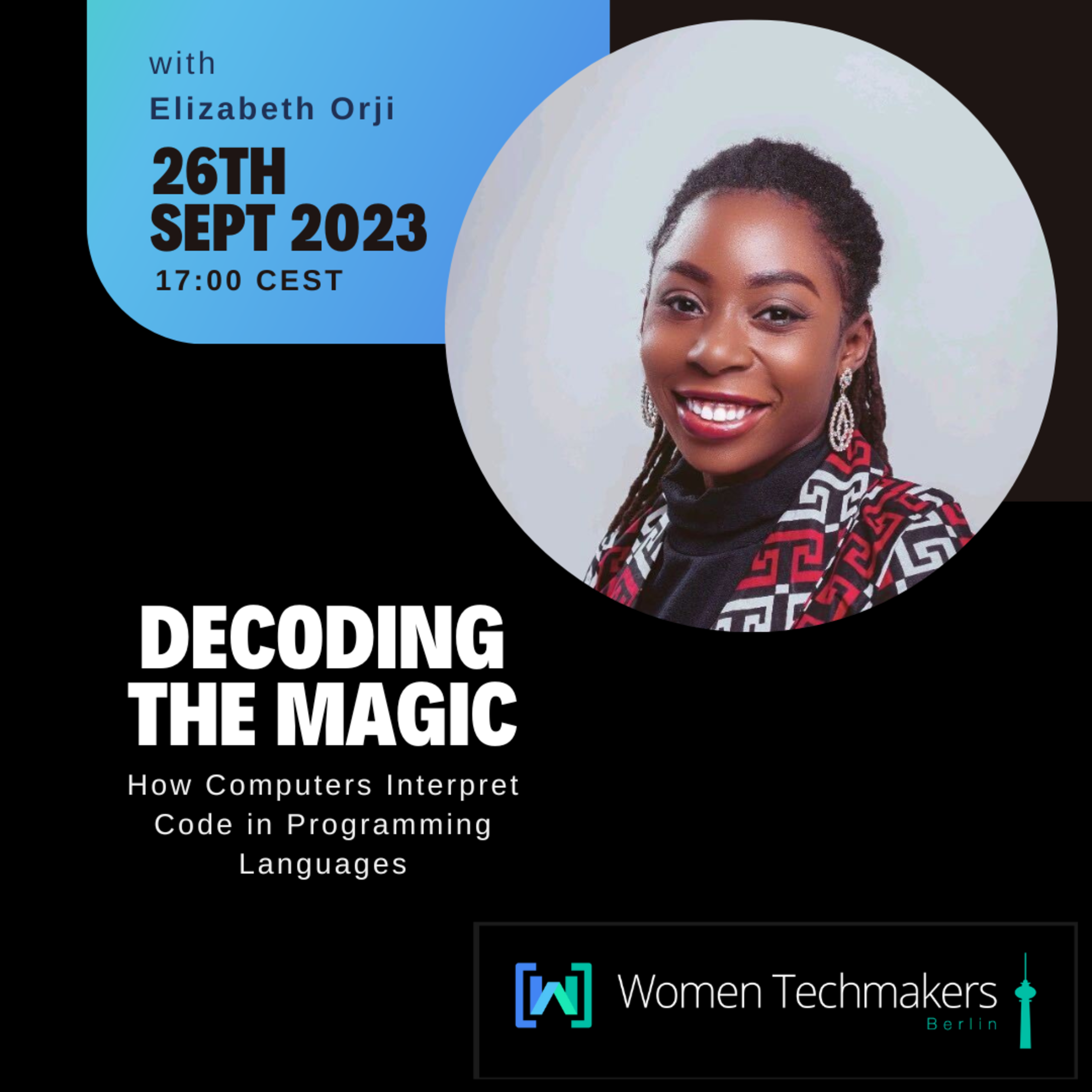 See WTM Technical Virtual Meetup Decoding the magic How Computers